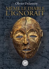 Même le diable l'ignorait