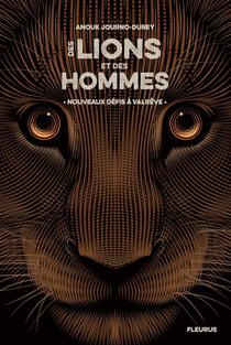 Nouveaux défis à Valrêve - Des lions et des hommes - tome 2