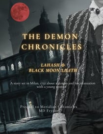 The Demon Chronicles: Lahash & Black Moon Lilith - The Demon Chronicles