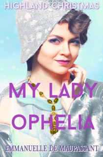 Highland Christmas - My Lady Ophelia, #2
