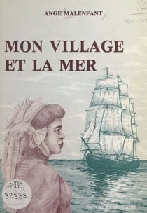 Mon village et la mer
