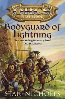 Bodyguard Of Lightning - Orcs First Blood