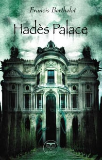 Hadès Palace - Le Rêve du démiurge