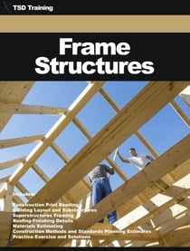 Frame Structures - Construction, Carpentry and Masonry