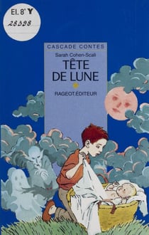 Tête de lune - Et autres contes de la nuit