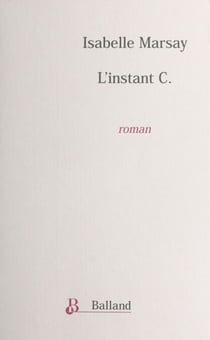 L'Instant C