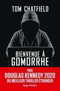 Bienvenue à Gomorrhe - Prix Douglas Kennedy 2020 du meilleur thriller étranger - Prix Douglas Kennedy 2020 du meilleur thriller étranger