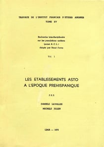 Les établissements Asto à l’époque préhispanique