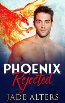 Phoenix Rejected - Burnt Skies, #3