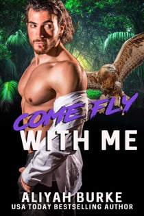 Come Fly With Me - The Protetors, #4