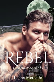 Rebel - Grissom Road, #1