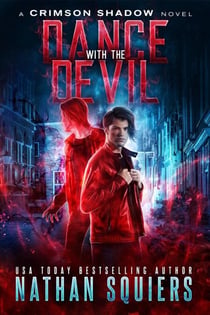 Dance with the Devil - Crimson Shadow, #4