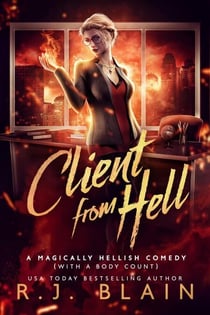 Client from Hell - A Magically Hellish Comedy (with a body count), #1