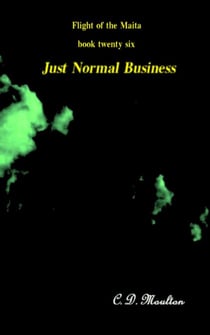 Just Normal Business - Flight of the Maita