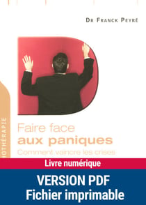 Faire face aux paniques - EPUB - Comment vaincre les crises et l'agoraphobie
