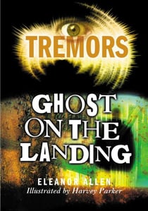 Ghost On The Landing - Tremors