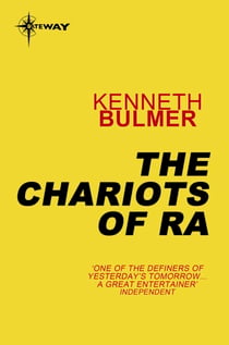 The Chariots of Ra - Keys to the Dimensions Book 7