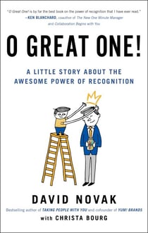 O Great One! - A Little Story About the Awesome Power of Recognition