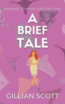 A Brief Tale - What Goes On Tour, #1