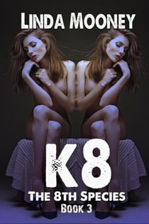 K8 - The 8th Species, #3