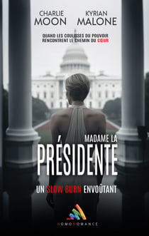 Madame la Présidente - Livre lesbien, roman lesbien