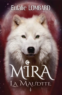 Mira 1 La Maudite