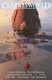 Clarkesworld Magazine Issue 213 - Clarkesworld Magazine, #213