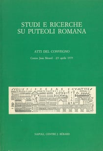 Studi e ricerche su Puteoli romana - Atti del Convegno (Napoli, Centre Jean Bérard, 2/3 aprile 1979)