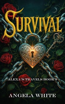 Survival - Alexa's Travels, #9