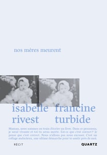 Nos mères meurent