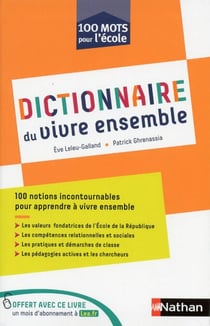 Ebook - Dictionnaire du vivre ensemble - Cycles 1, 2 et 3 - Cycles 1, 2 et 3