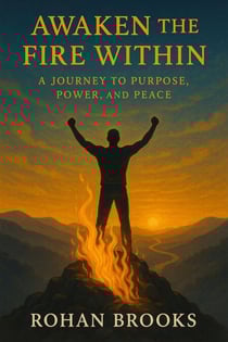 Awaken the Fire Within