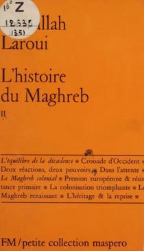 L'histoire du Maghreb (2) - Un essai de synthèse