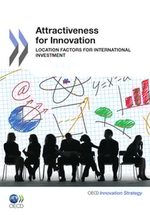 Attractiveness for Innovation - Location Factors for International Investment