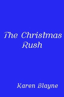 The Christmas Rush