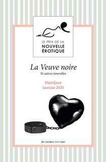 La Veuve noire - Et autres nouvelles du Prix de la Nouvelle Érotique 2019