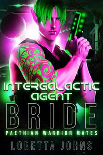 Intergalactic Agent Bride - Paethian Warrior Mates, #2