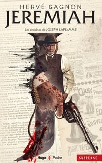 Jeremiah - Les enquêtes de Joseph Laflamme