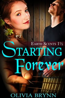 Starting Forever - Earth Scents, #2