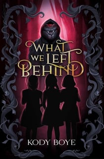 What We Left Behind
