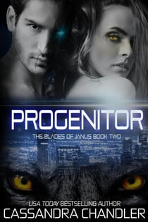 Progenitor - The Blades of Janus, #2