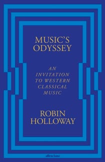 Music’s Odyssey - An Invitation to Western Classical Music