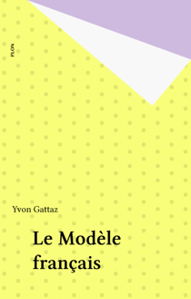 Le Modèle français