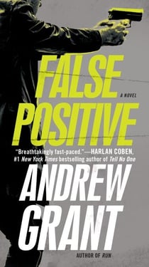 False Positive - A Novel