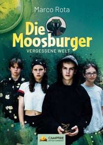 Die Moosburger - Vergessene Welt