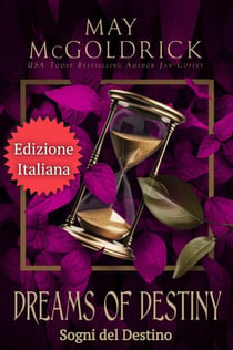 Sogni del Destino - Trilogia del Sogno Scozzese, #3