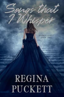 Songs that I Whisper - The Warren Family Series, #2