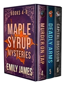 Maple Syrup Mysteries Box Set 2 - Maple Syrup Mysteries Box Sets, #2