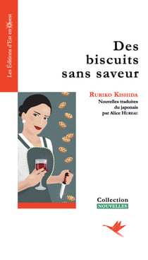 Des biscuits sans saveur - Nouvelles policières et amoureuses