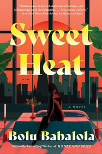 Sweet Heat - A Novel